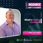 Insource Don't Outsource