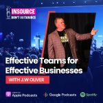 Insource Don't Outsource